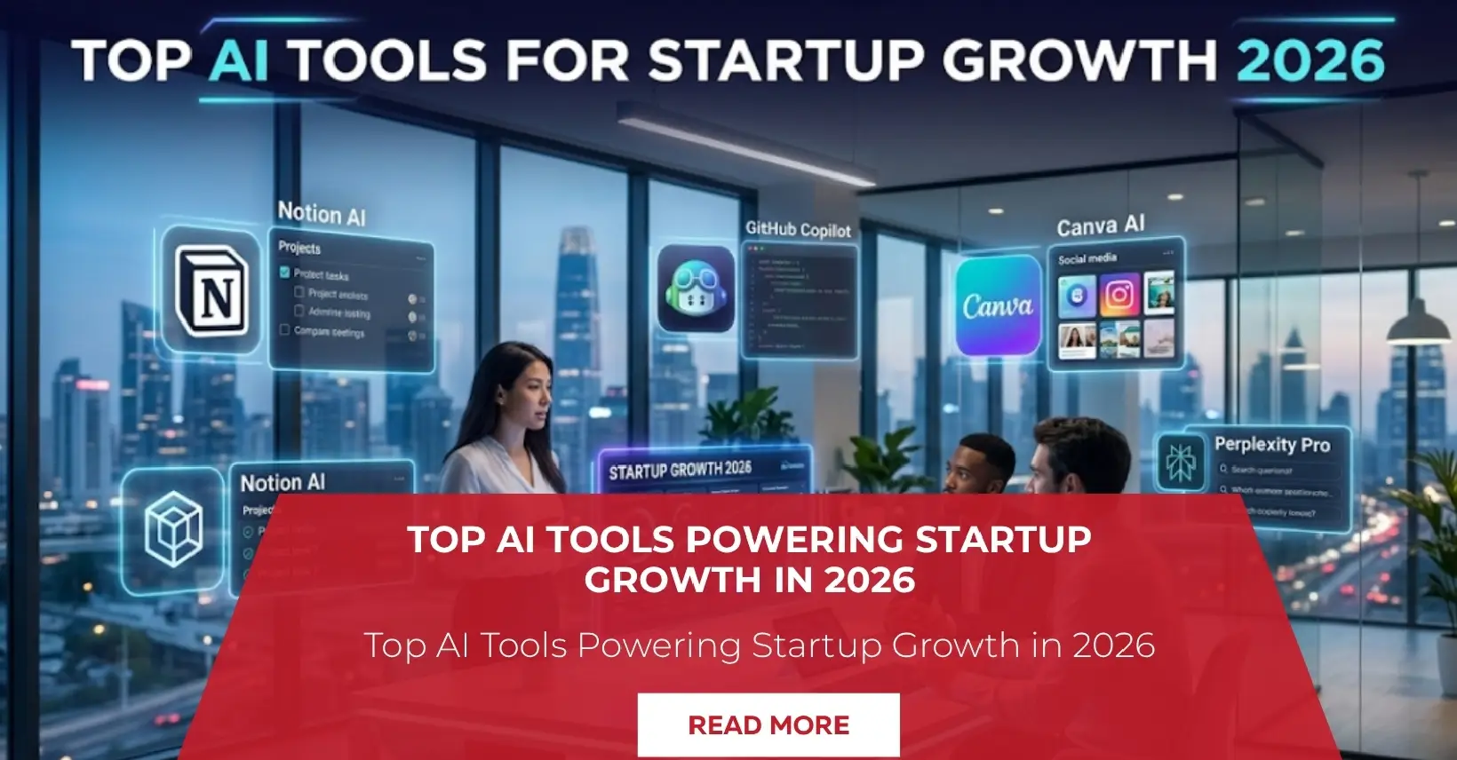 Top AI Tools Powering Startup Growth in 2026